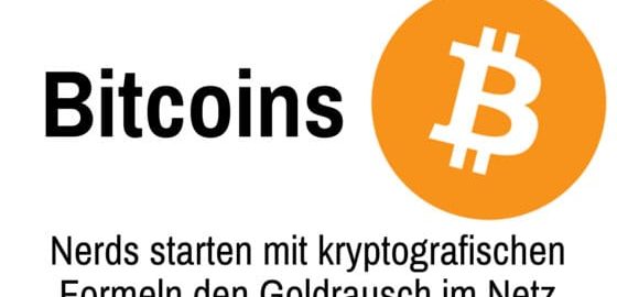 Nerds starten mit Bitcoins und kryptografischen Formeln den Goldrausch im Netz